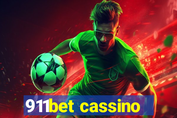 911bet cassino